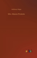 Mrs. Maxon Protests 1515341003 Book Cover