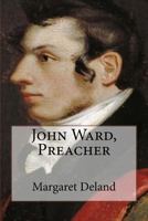 John Ward, Preacher 1541321146 Book Cover