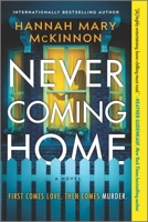 Never Coming Home 0778386104 Book Cover
