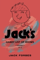 Jack's Handy List of Idioms: VOL. 1 # - L or EPUB VOLS. 1 & 2 # - Z B0BV9TRLX4 Book Cover