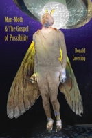 Man-Moth & The Gospel of Possibility B0GVT939PB Book Cover