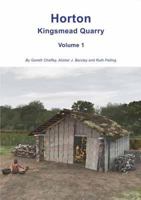 Horton Kingsmead Quarry Volume 1 1874350663 Book Cover