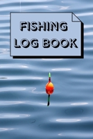 Fishing log book 1716414393 Book Cover