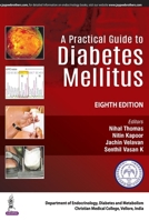 A Practical Guide to Diabetes Mellitus 9352701658 Book Cover