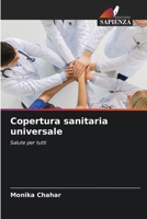 Copertura sanitaria universale: Salute per tutti 6205296403 Book Cover