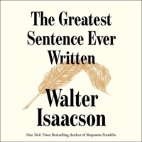The Greatest Sentence Ever Written 1668161249 Book Cover