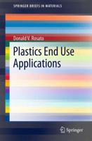Plastics End Use Applications 1461402441 Book Cover