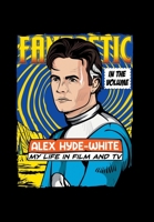 In the Volume: My Life in Film and TV 1665729732 Book Cover