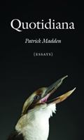 Quotidiana: Essays 0803222963 Book Cover