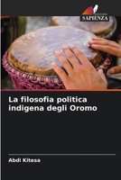 La filosofia politica indigena degli Oromo (Italian Edition) 6209883982 Book Cover