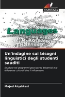 Un'indagine sui bisogni linguistici degli studenti sauditi (Italian Edition) 6208562902 Book Cover
