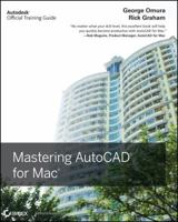 Mastering AutoCAD for Mac 0470932341 Book Cover