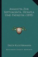 Analecta Zur Septuaginta, Hexapla Und Patristik (1895) 1168052203 Book Cover