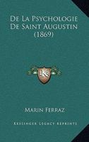 De la psychologie de Saint Augustin 2012798241 Book Cover