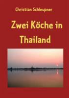 Zwei Köche in Thailand 3833498005 Book Cover