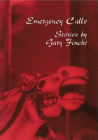 Emergency Calls: Stories 0826210759 Book Cover