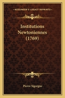 Institutions Newtoniennes... 1275048145 Book Cover