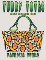 TUBBY TOTES: Adult Coloring Book 1951576101 Book Cover