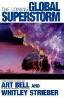 The Coming Global Superstorm 0671041916 Book Cover