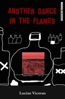Another dance in the flames B099XWKNJ7 Book Cover