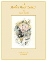 The Mother Goose Letters 1988168120 Book Cover