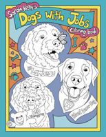 Sarah Kelly's Dogs With Jobs Coloring Book B0F3JFR84T Book Cover