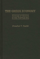 The Greek Economy: Sources of Growth in the Postwar Era 0275937674 Book Cover