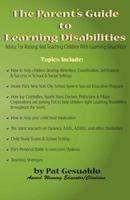 The Parent's Guide to Learning Disabilities 0741425831 Book Cover