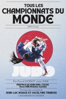 Tous les championnats du monde de judo depuis 1956: Résultats, statistiques et analyses des résultats. B0FVVGKZ4H Book Cover