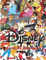 Disney Livre de coloriage: Les dernières images de haute qualité de DISNEY pour les adultes et les enfants (French Edition) B08HGPZ28W Book Cover