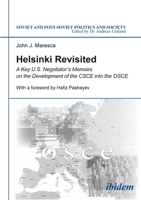 Helsinki Revisited: A Key U.S. Negotiator's Memoirs on the Development of the CSCE Into the OSCE 3838208722 Book Cover