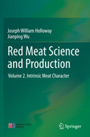 Red Meat Science and Production : Volume 2. Intrinsic Meat Character 9811378592 Book Cover