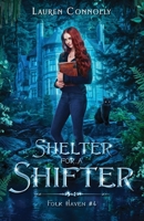 Shelter for a Shifter 1949794245 Book Cover