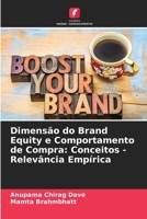 Dimensão do Brand Equity e Comportamento de Compra: Conceitos - Relevância Empírica (Portuguese Edition) 6208218292 Book Cover