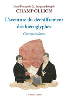 L' Aventure Du Dechiffrement Des Hieroglyphes: Correspondance 2251452141 Book Cover