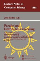 Parallel and Distributed Processing: 10th International IPPS/SPDP'98 Workshops, Held in Conjunction with the 12th International Parallel Processing Symposium ... (Lecture Notes in Computer Science) B0082RNCKI Book Cover