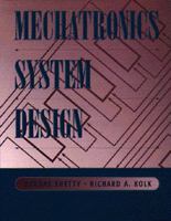 Mechatronics System Design 0534952852 Book Cover