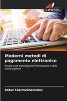 Moderni metodi di pagamento elettronico 6205685620 Book Cover