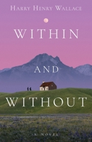 Within and Without B0FDNL4K3V Book Cover