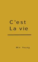 C'est La vie 171560590X Book Cover