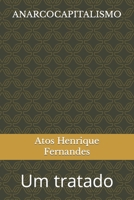 ANARCOCAPITALISMO: Um tratado B0CDZ5H5VW Book Cover