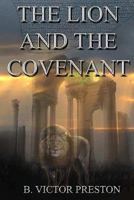 The Lion and the Covenant 1442106328 Book Cover