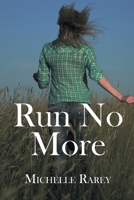 Run No More B0BM3TB2TW Book Cover