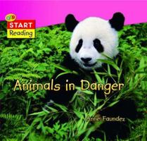 Animals in Danger 184538010X Book Cover