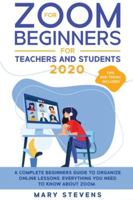 Zoom for Beginners 1914037030 Book Cover