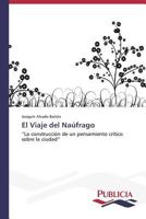 El Viaje del Naufrago 3639558243 Book Cover