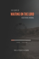 Waiting On the Lord 1540357023 Book Cover