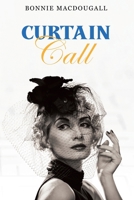 Curtain Call B0GHYM63FM Book Cover