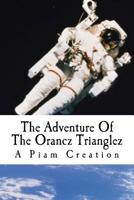 The Adventure Of The Orancz Trianglez: Red Kikii & TE10 1523660007 Book Cover