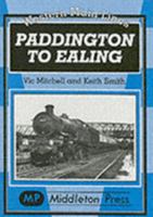 Paddington to Ealing 1901706370 Book Cover